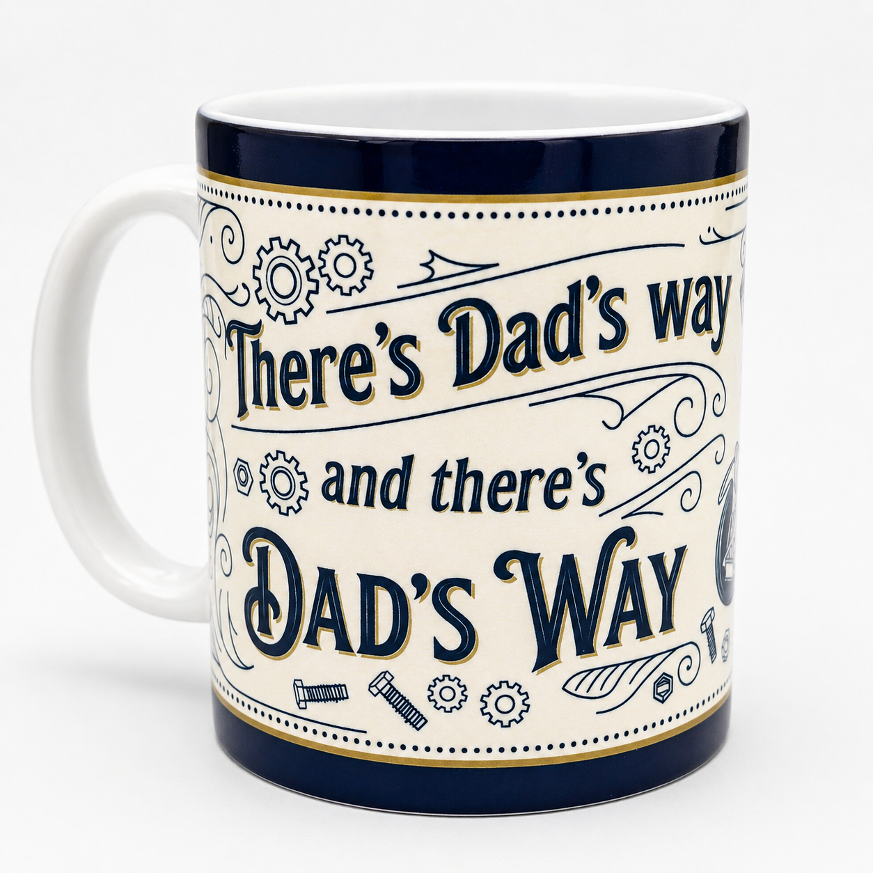 'Dad's Way' Mug