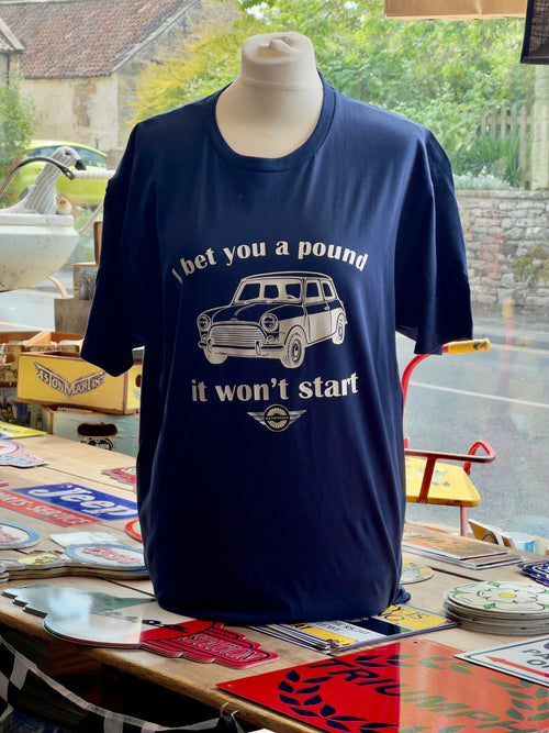 "I Bet You A Pound It Won't Start" T-Shirt